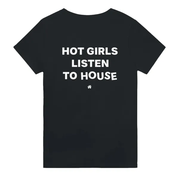 Men's HOT GIRLS LISTEN TO HOUSE Print Casual Round Neck T-Shirt