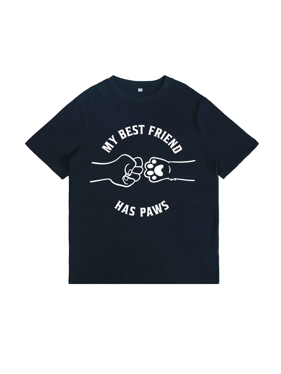 My Best Friend Has Paws T-shirt