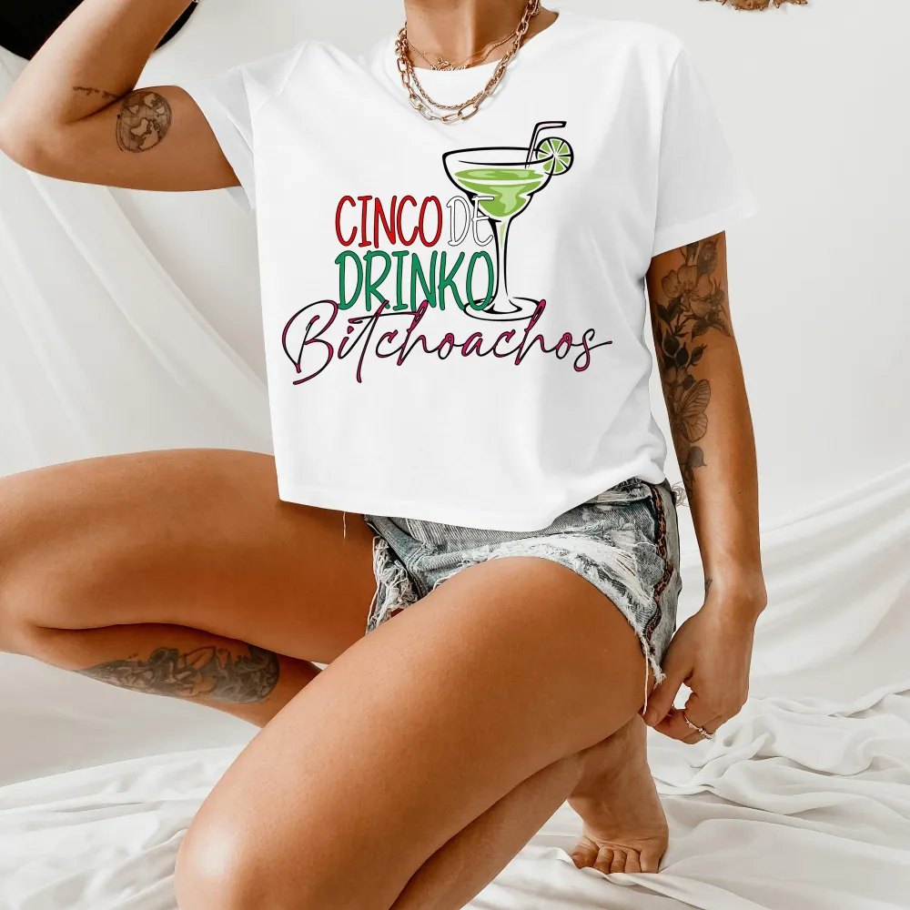 Cinco De Drinko Bitchoachos Mexican Party Tee