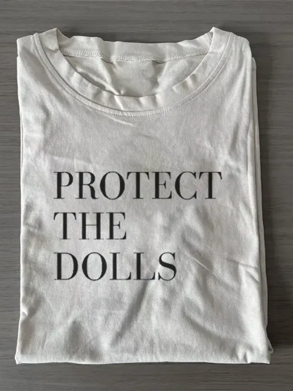 Protect The Dolls T-Shirt