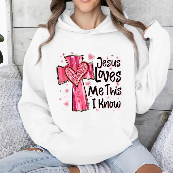 Jesus Loves Me This I Know Printed Long Sleeved Hoodies