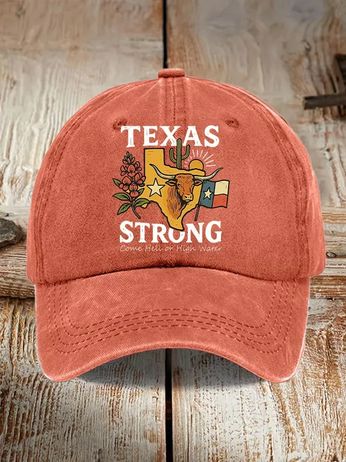 Unisex Retro Texas Strong Come Hell Or High Water Print Hat