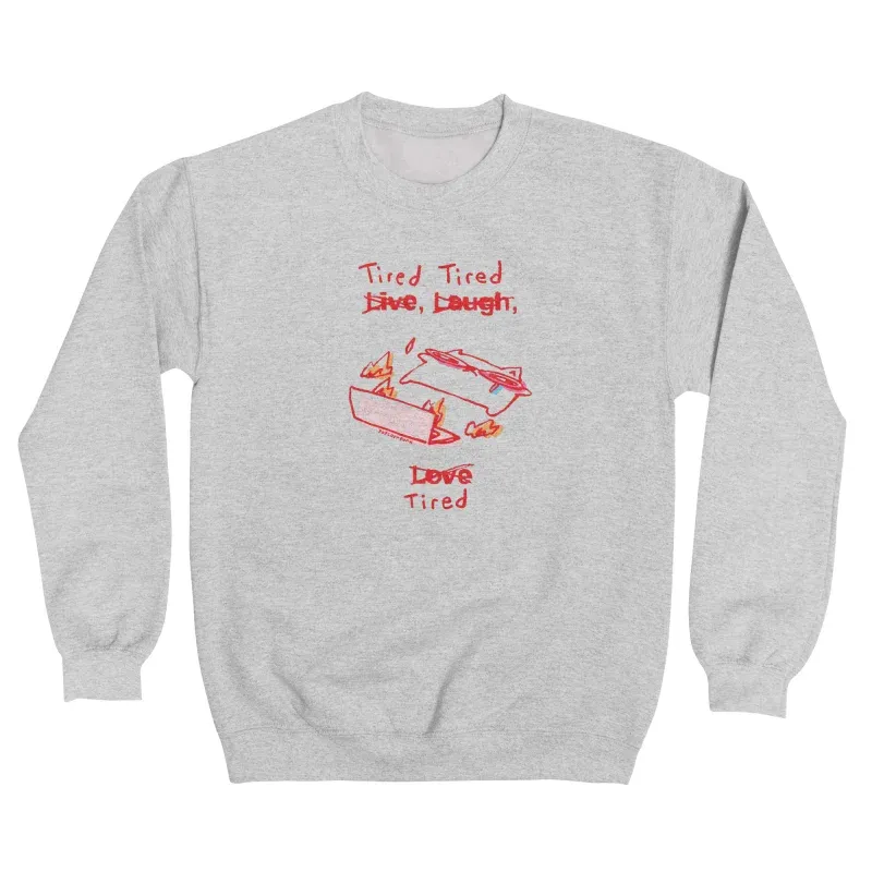 Live, Laugh, Love Tired Cat Sweatshirt