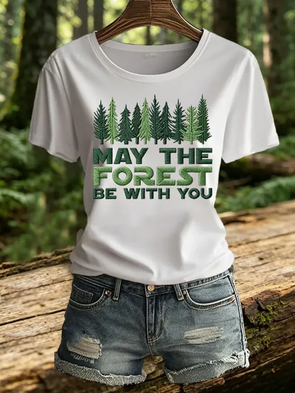 Women's May The Forest Be With You Printed Casual T-Shirt