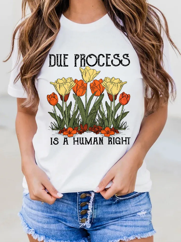 Woman'S Due Process Is A Human Right Crew Neck Short Sleeve T-Shirt