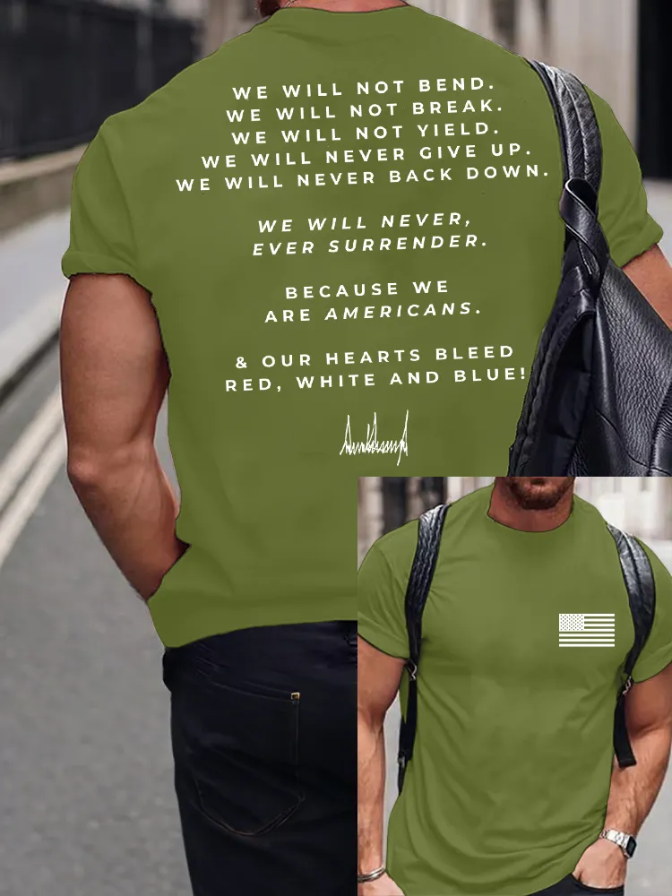 Men'S We Will Not Bend Not Break Not Yield Never Give Up Never Back Down Crew Neck Short Sleeve T-Shirt