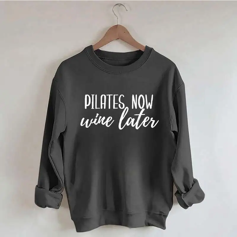 Pilates Now Wine Lates Sweatshirt