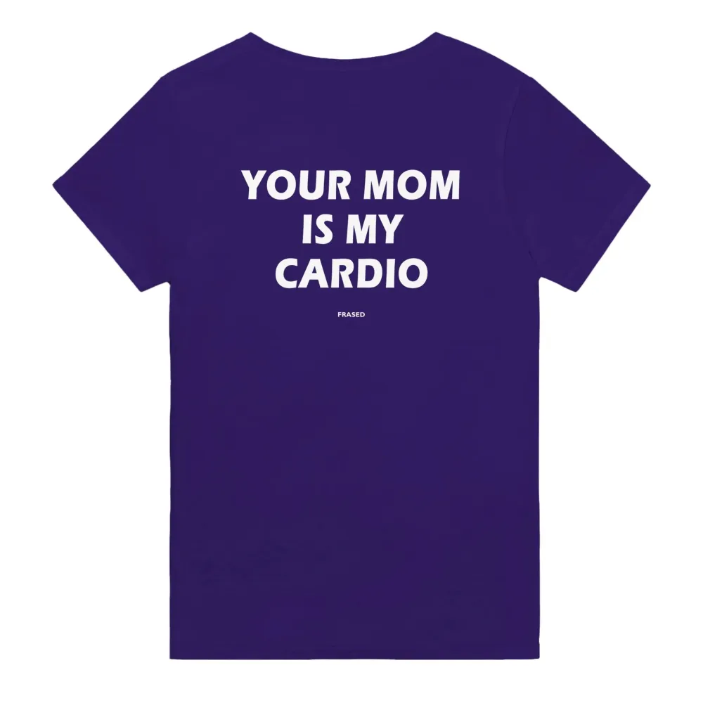 Men's YOUR MOM IS MY CARDIO Print Casual Round Neck T-Shirt