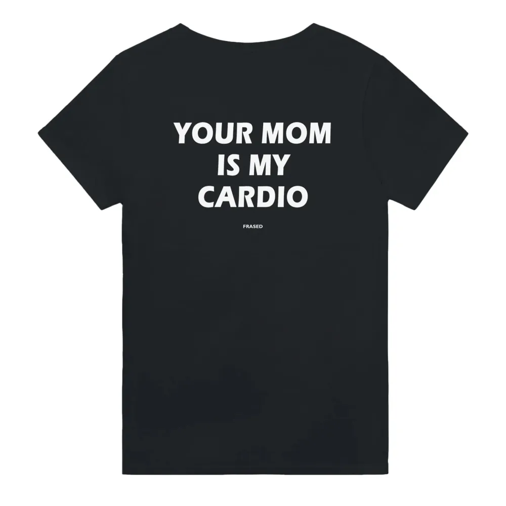 Men's YOUR MOM IS MY CARDIO Print Casual Round Neck T-Shirt
