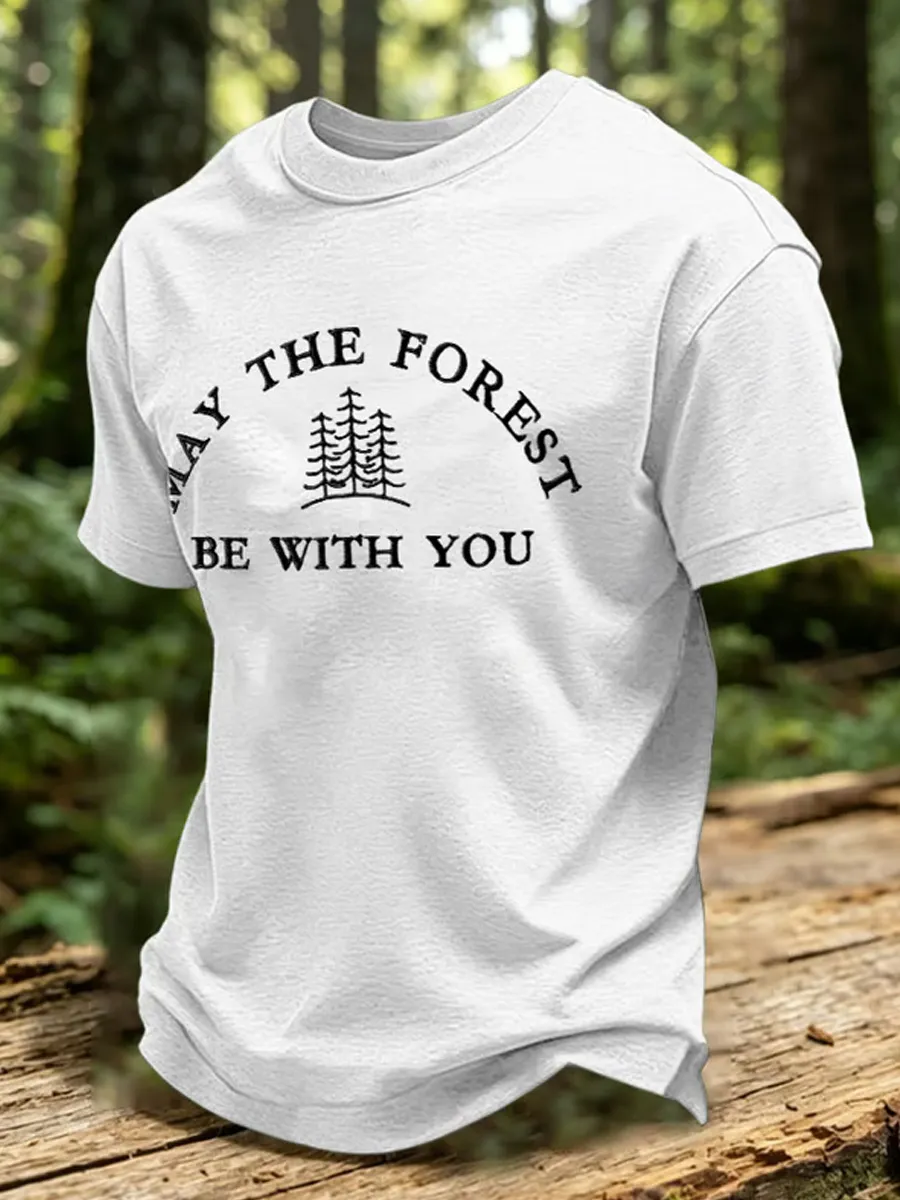 Men's May The Forest Be With You Printed Casual T-Shirt
