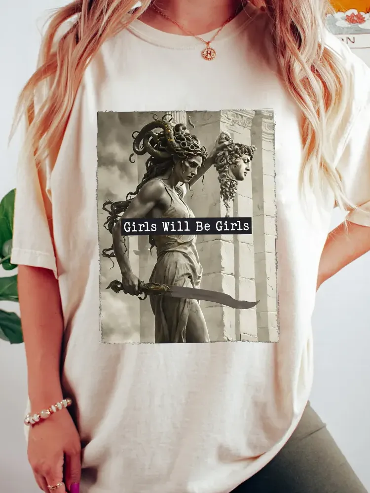 Girls Will Be Girls,Medusa With The Head Of Perseus Unisex T-Shirt