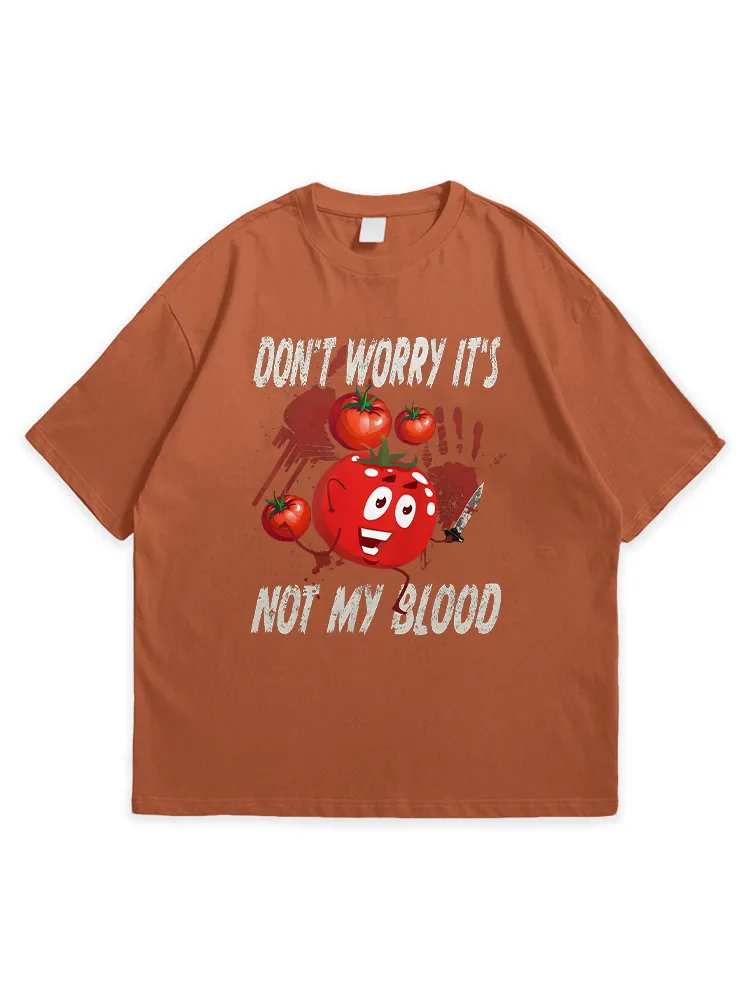 Men'S Halloween DON'T WORRY IT'S NOT MY BLOOD Leisure Simple Round Neck Top Tshirt