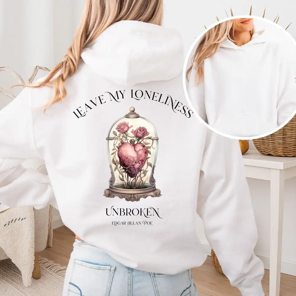 Leave My Loneliness Unbroken Hoodie