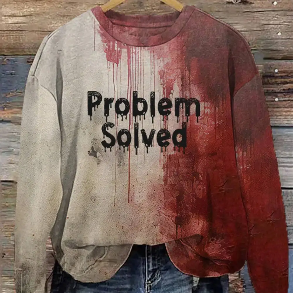 Women’s Bloody Problem Solved Halloween Print Crew Neck Sweatshirt