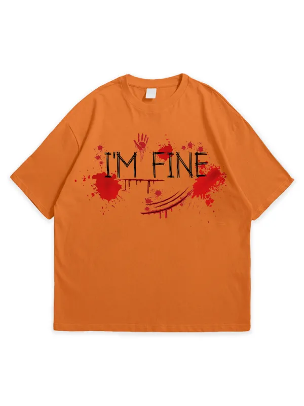 Men'S Halloween I'M FINE Daily Loose Round Neck  T-Shirt