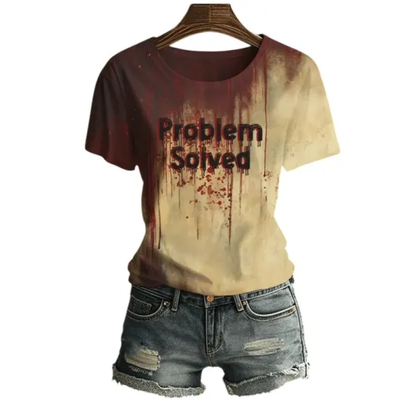 2025 Halloween Women’s Bloody Problem Solved Print Crew Neck T-Shirt