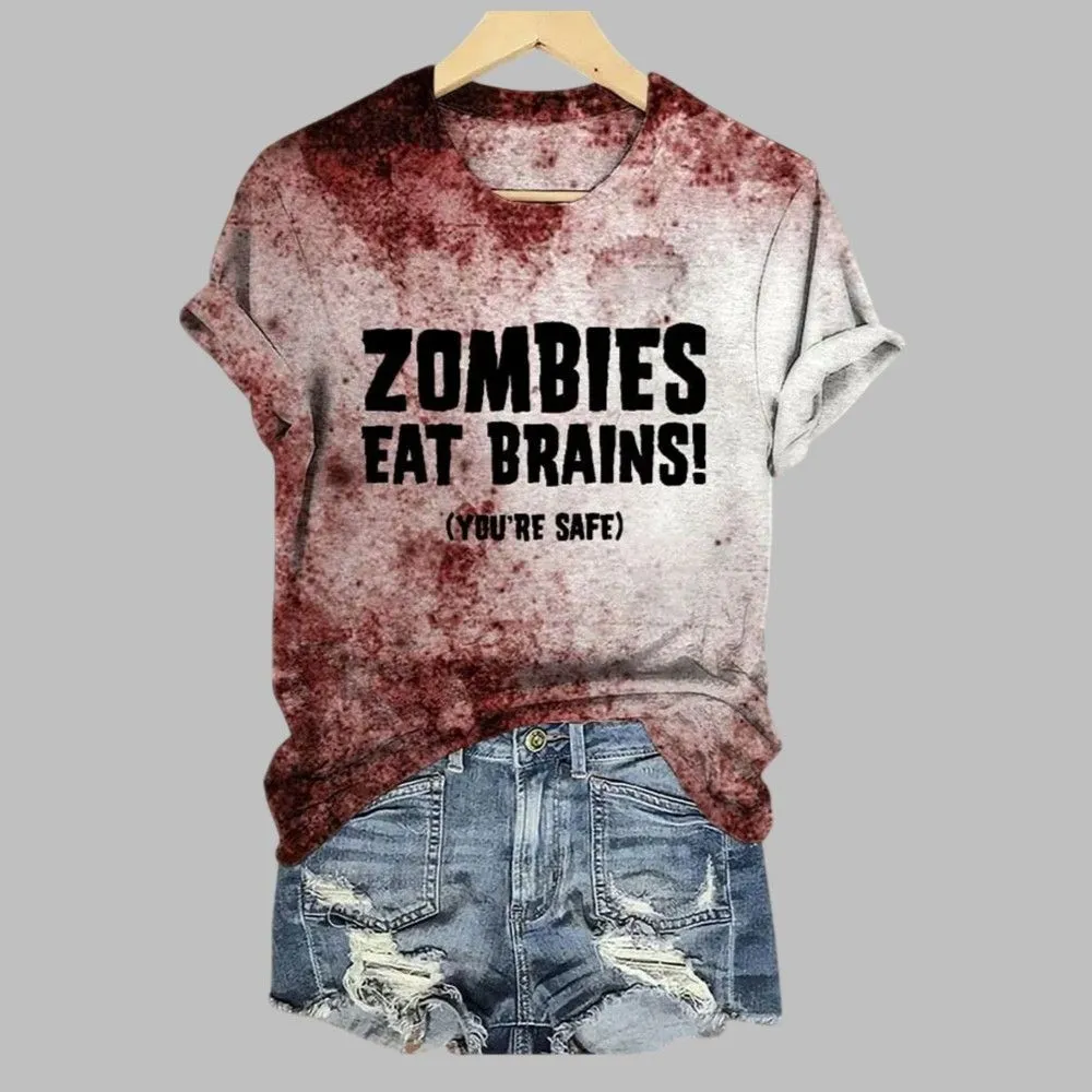 2025 Halloween Women’S Zombies Eat Brains You’Re Safe Print T-Shirt