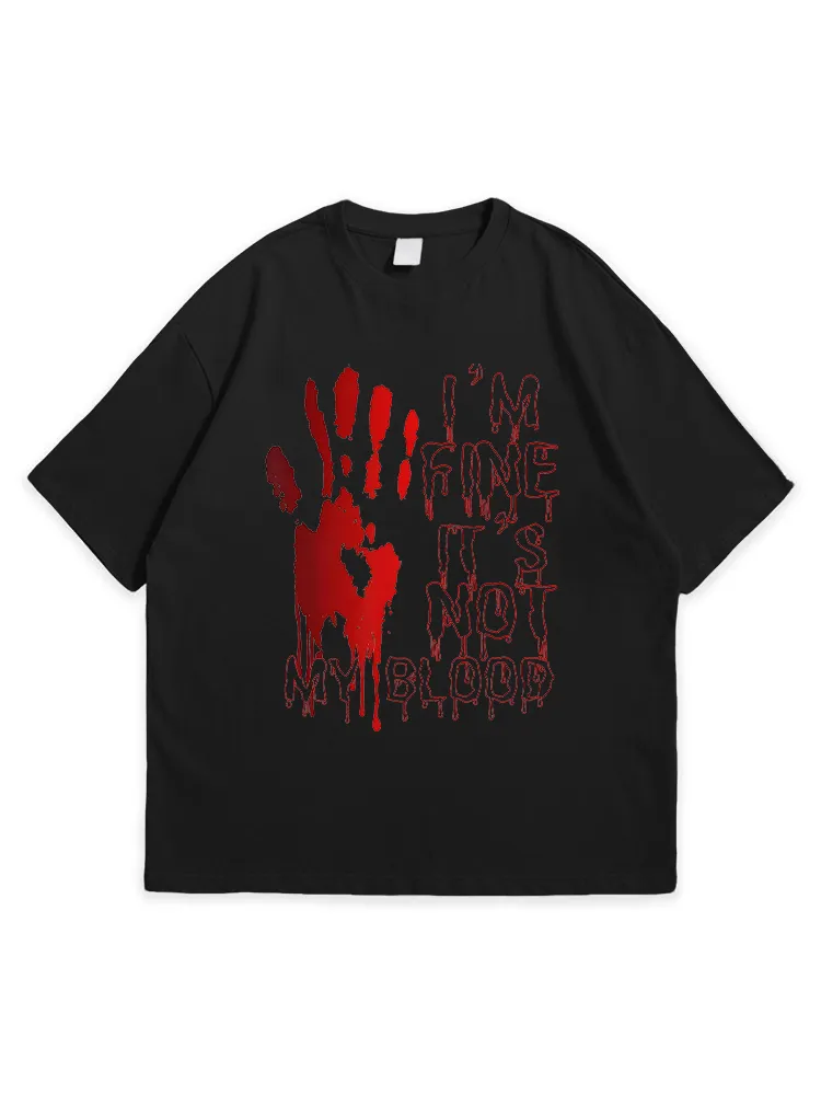 Men'S Halloween I'M OK IT'S NOT MY BLOOD Versatile And Comfortable Round Neck  T-Shirt