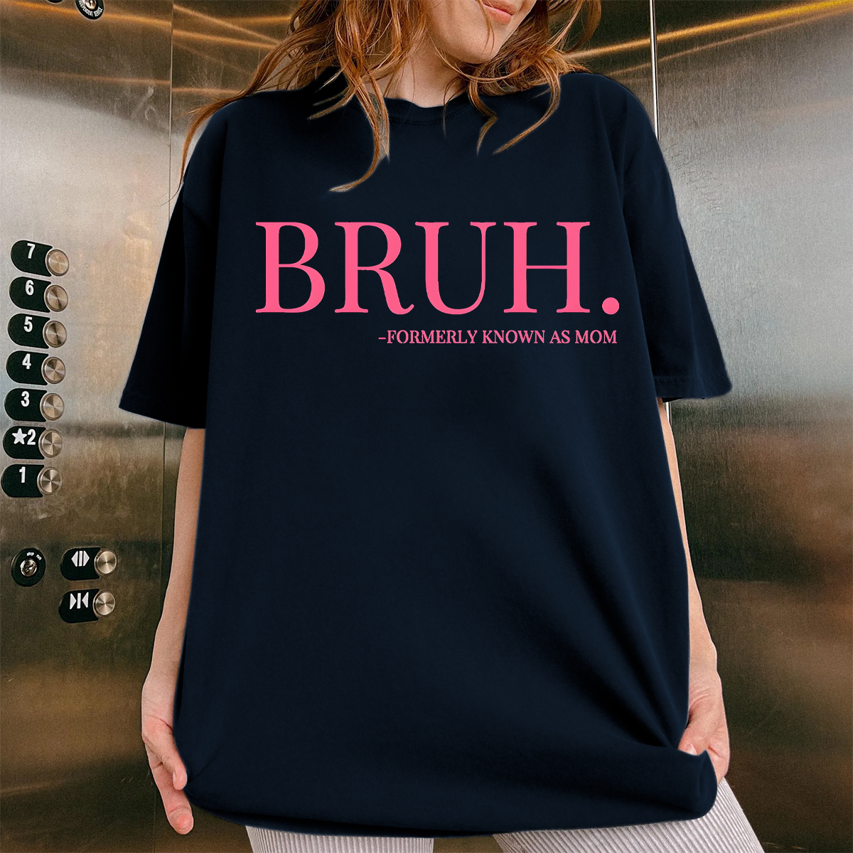 Bruh, Formerly Known As Mom T-Shirt