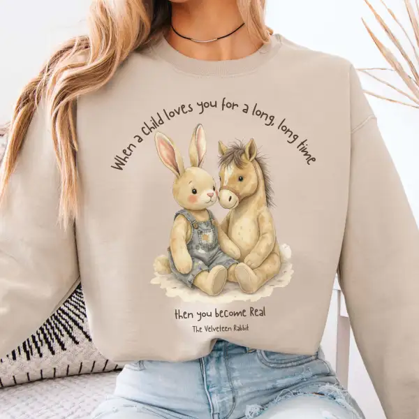 Real The Velveteen Rabbit Sweatshirt
