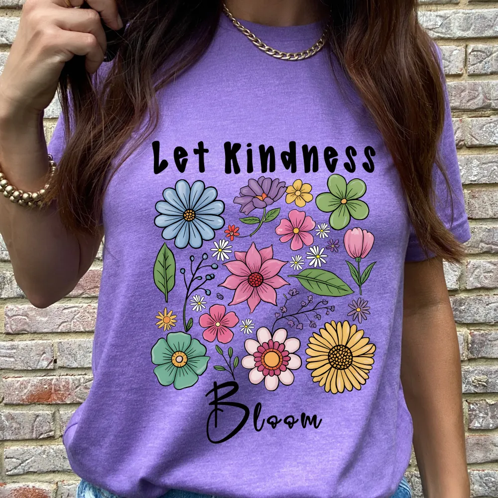 Let Kindness Bloom Graphic Tee