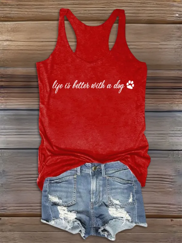 Women's Life Is Letter With A Dog Round-Neck Sleeveless Vest