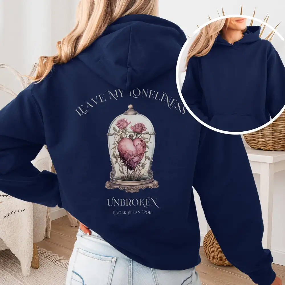 Leave My Loneliness Unbroken Hoodie