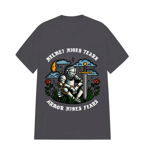 Helmet Hides Tears Armor Hides Fear Printed Tee​