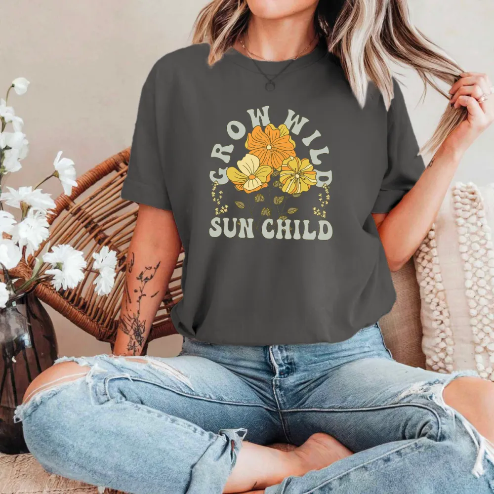 Grow Wild Slogans Floral Patterns Casual T-Shirts