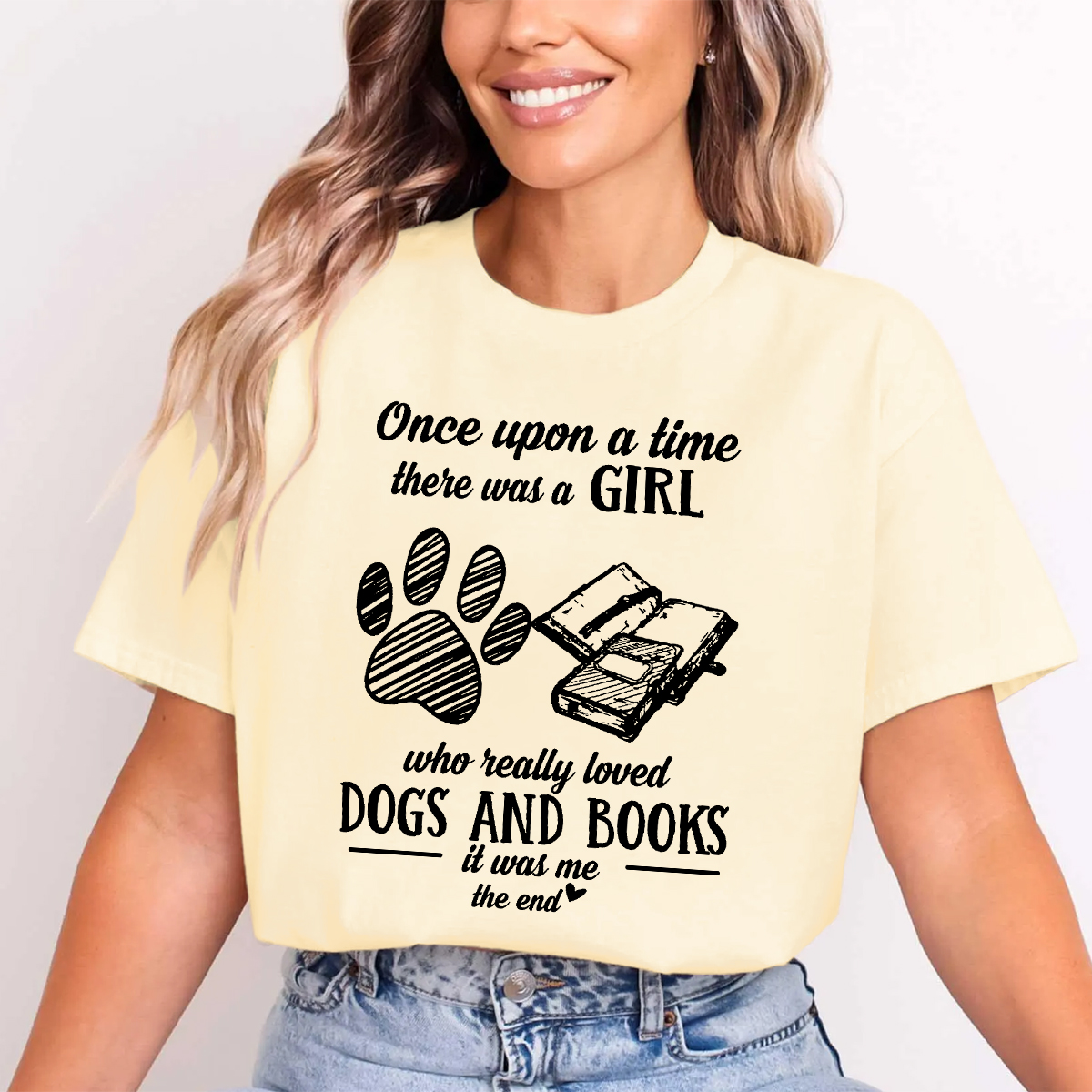 Once Upon A Time There Was A Girl Who Really Loved Dogs And Books T-Shirt