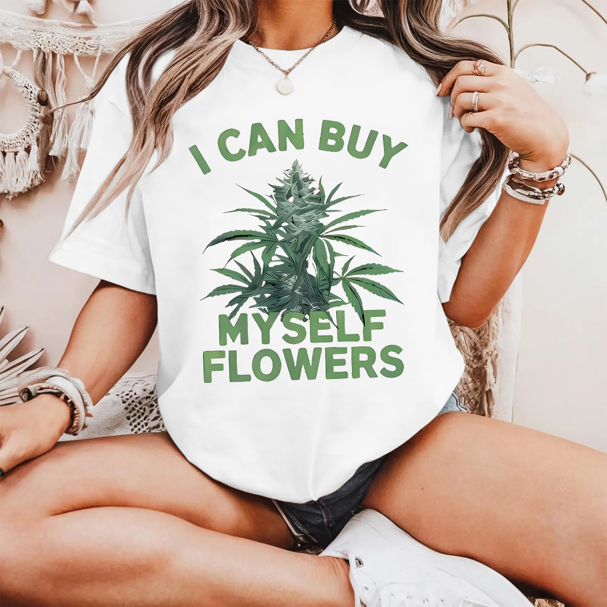 Weed I Can Buy Myself Flowers T-Shirt