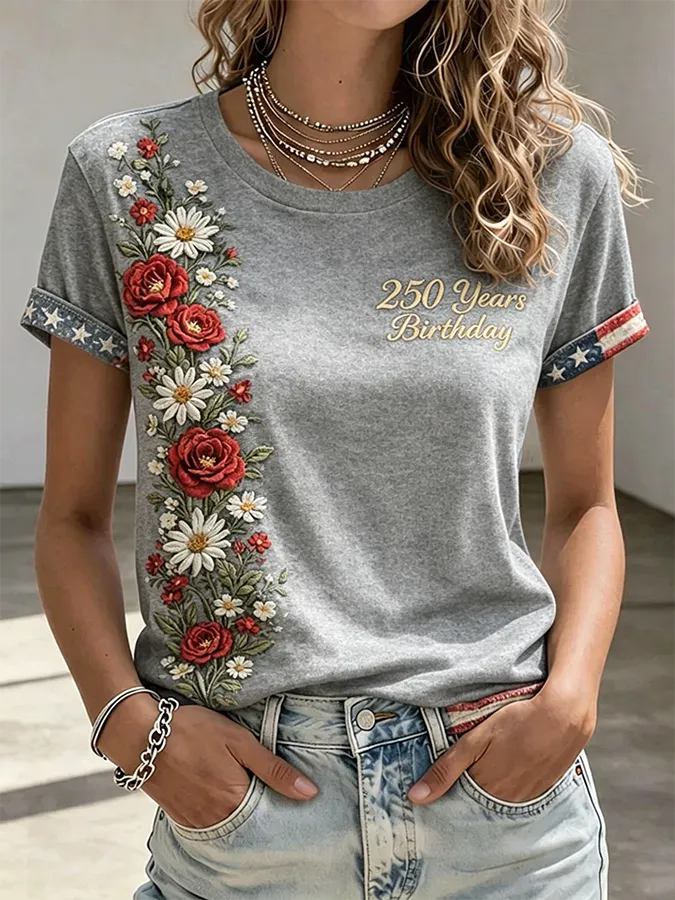 Ladies' Leisure Flowers 250Th Anniversary Celebration Of The Founding Of The United States Embroidered Printed Round Neck T-Shirt