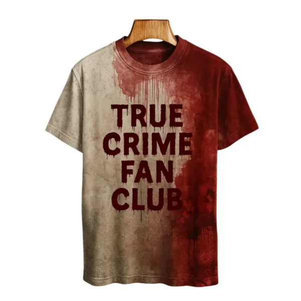 2025 Halloween True Crime Fan Club Bloody Printed T-shirt