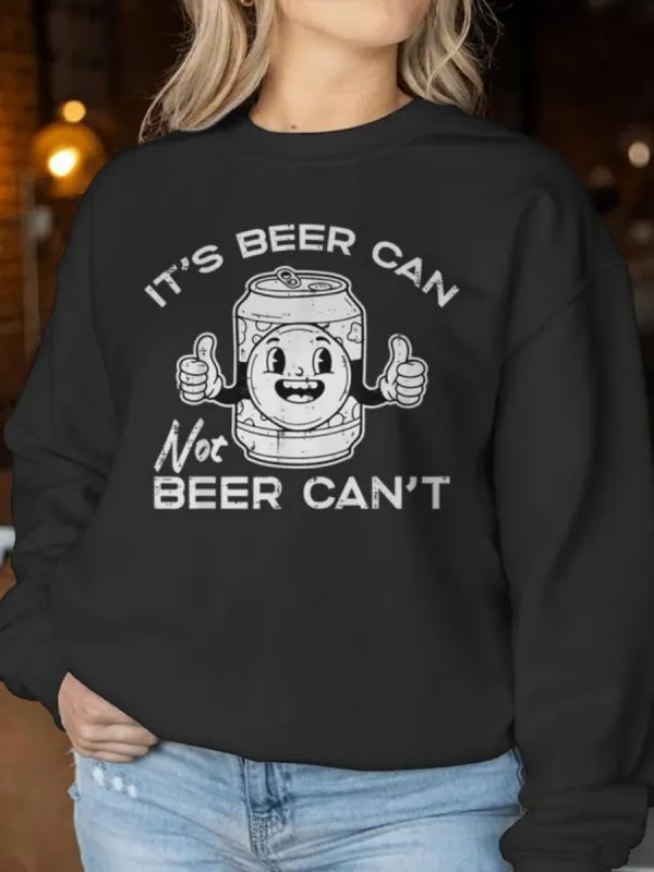 Funny Beer Can Graphic Sweatshirt