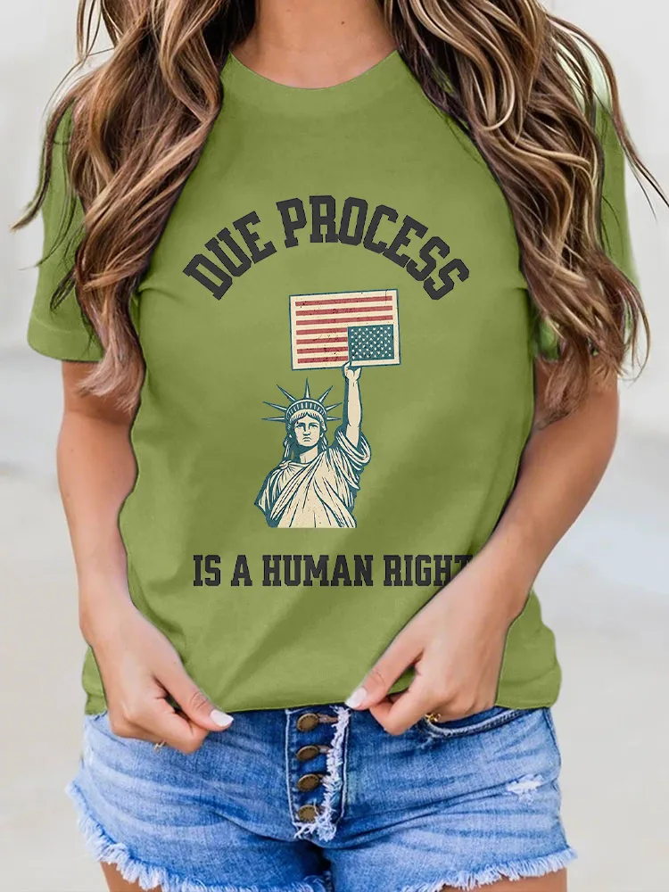 Woman'S Due Process Is A Human Right Crew Neck Short Sleeve T-Shirt