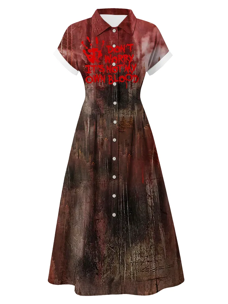 Women's DON'T WORRY IT'S NOT MY OWN BLOOD Print Short Sleeve Dress
