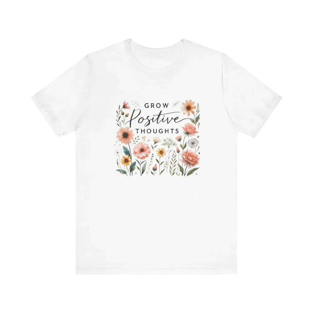 T-shirt Grow Positive Thoughts Women Printed Round Neck Short Sleeve