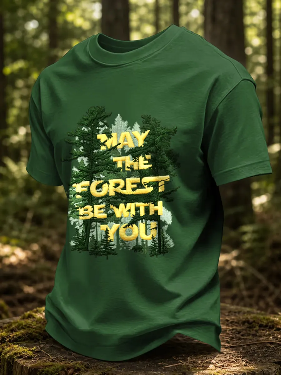 Men's May The Forest Be With You Printed Casual T-Shirt