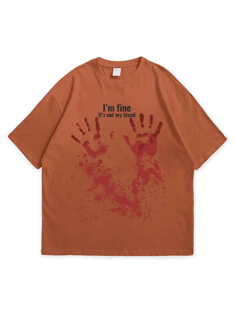 Men'S Halloween I'M OK IT'S NOT MY BLOOD Leisure Simple Round Neck  T-Shirt