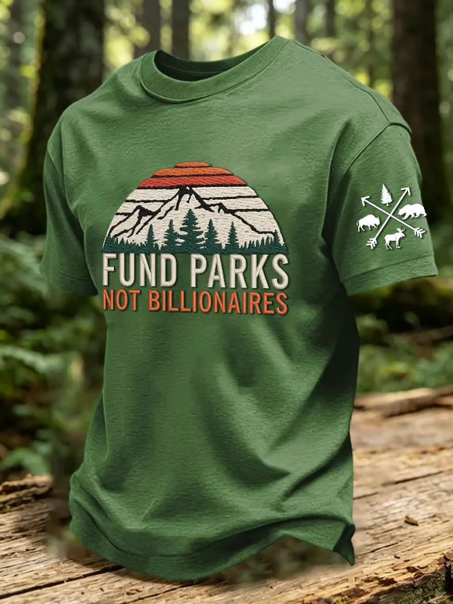 Men's Fund Parks Not Billionaires Printed Casual T-Shirt