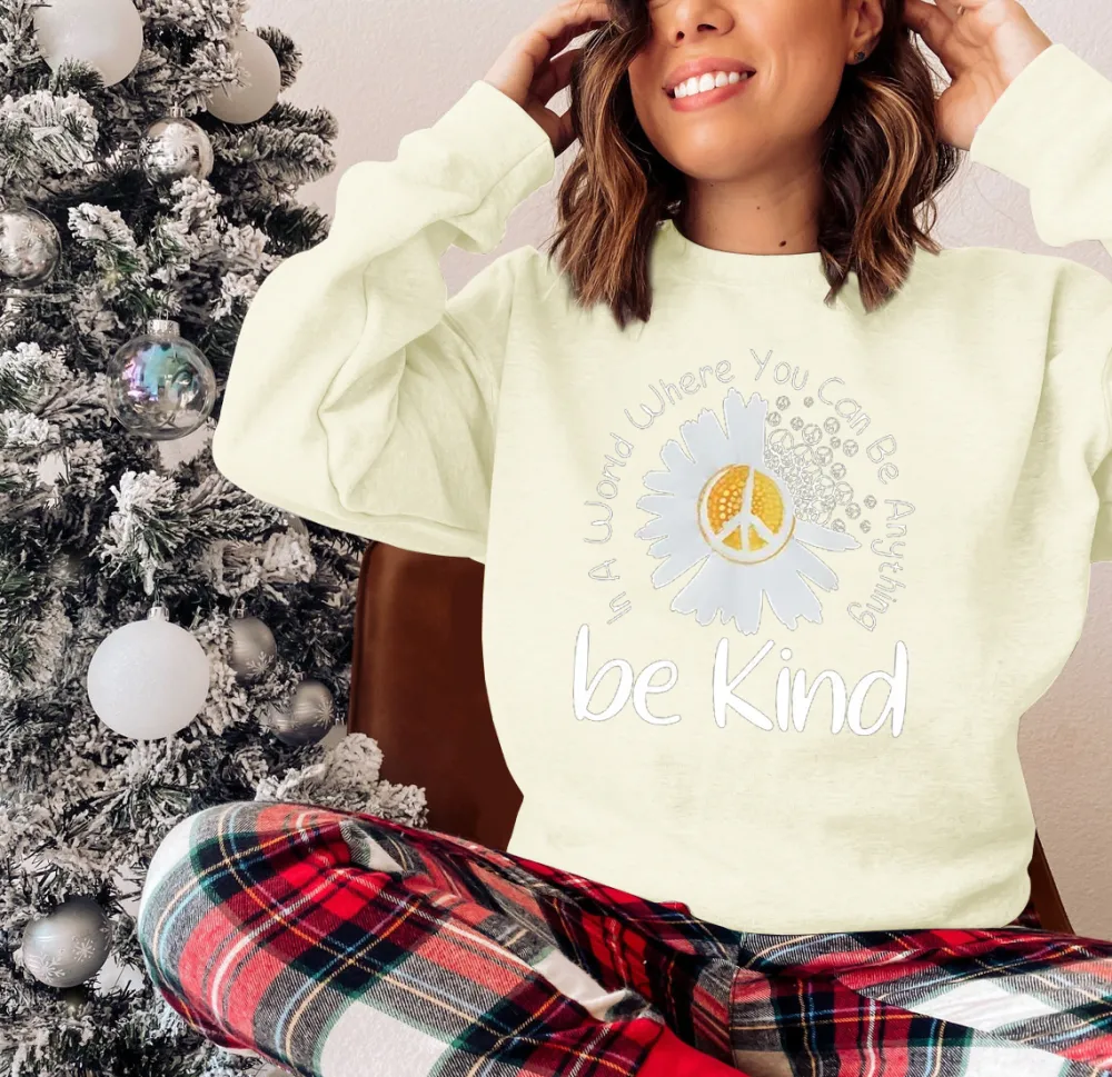 Be Kind Printed Casual Sweatshirts