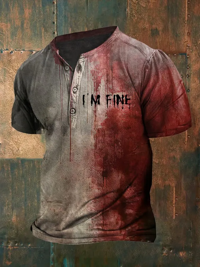 Men'S Bloody I'M Fine Halloween Print Henley T-Shirt