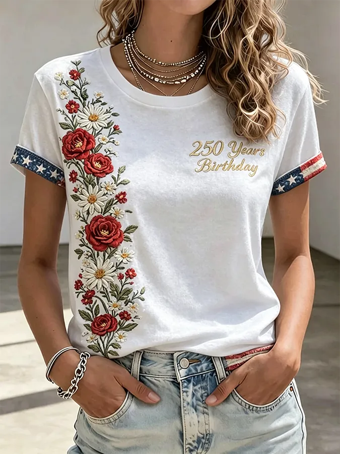 Ladies' Leisure Flowers 250Th Anniversary Celebration Of The Founding Of The United States Embroidered Printed Round Neck T-Shirt