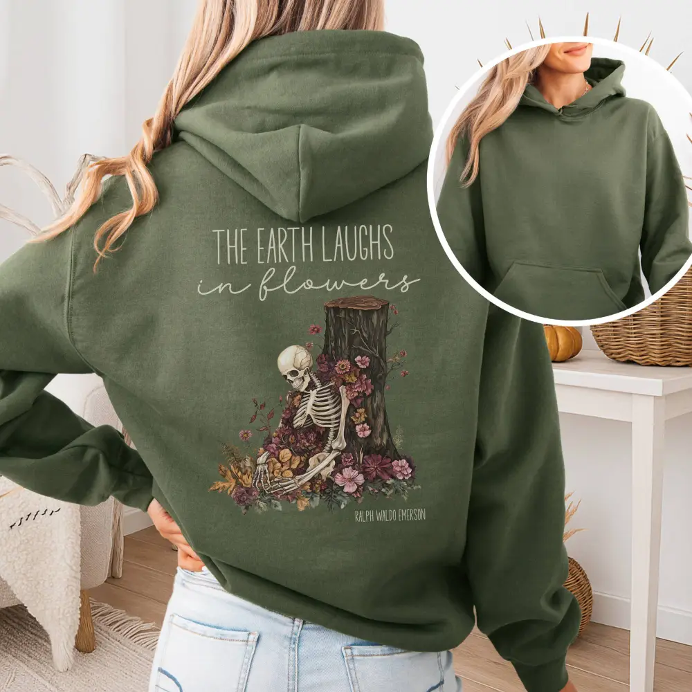 The Earth Laughs In Flowers Hoodie