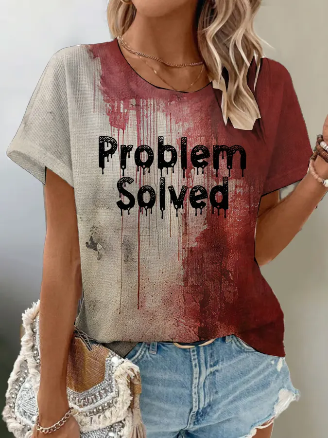 Women's Bloody Problem Solved Printed Waffle Fabric 3/4 Sleeve T-Shirt