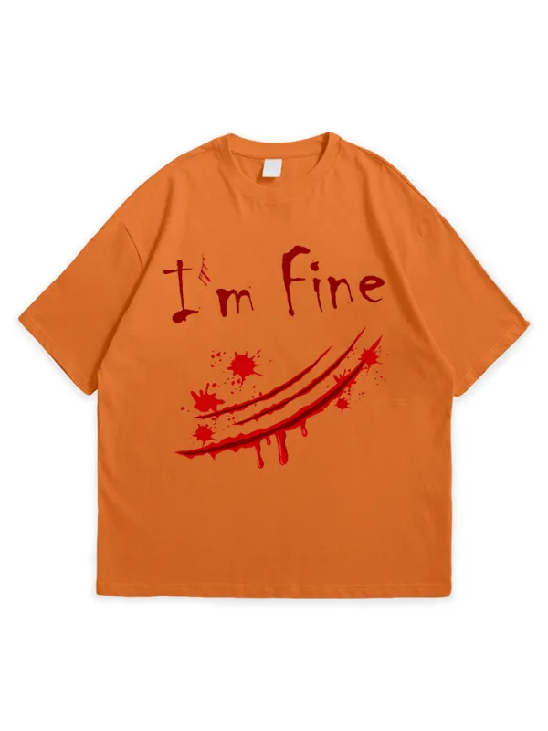 Men'S Halloween I'M FINE Comfortable Round Neck  T-Shirt