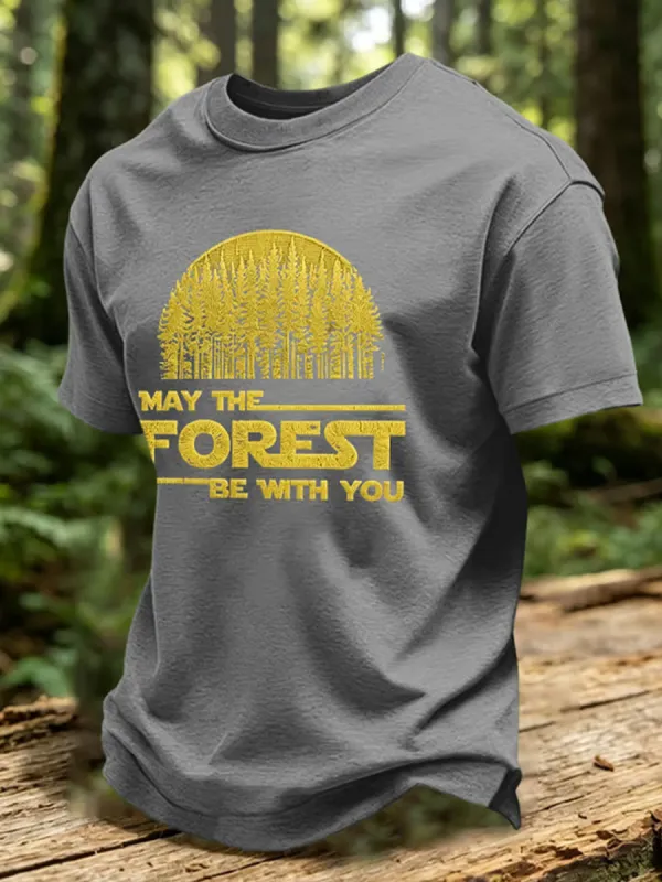 Men's May The Forest Be With You Printed Casual T-Shirt