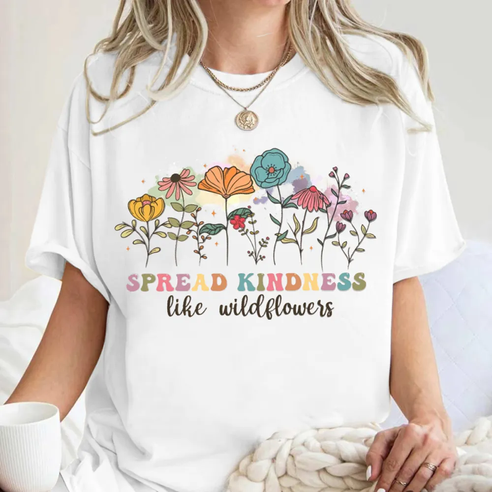 Spread Kindness Like Wildflowers Printed Round Neck T-Shirts