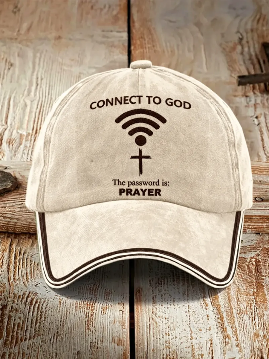 Unisex Connect To God,The Password IS Prayer  Print Casual Hat