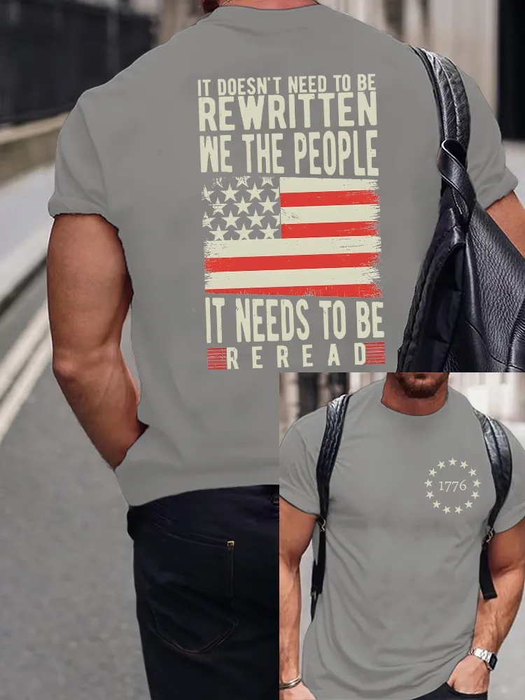 Men'S It Doesn'T Need To Be Rewritten We The People It Needs To Be Reread Crew Neck Short Sleeve T-Shirt